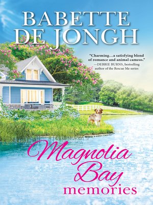 cover image of Magnolia Bay Memories